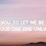 One and only de Adele de que trata la canción.